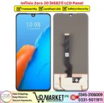 Infinix Zero 20 X6821 LCD Panel Price In Pakistan