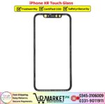 iPhone XR Touch Glass Price In Pakistan