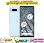 Google Pixel 7A Used Price In Pakistan