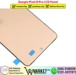 Google Pixel 8 Pro LCD Panel Unit Screen Replacement - DMarket.Pk