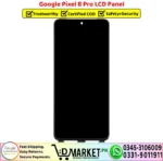 Google Pixel 8 Pro LCD Panel Unit Screen Replacement - DMarket.Pk