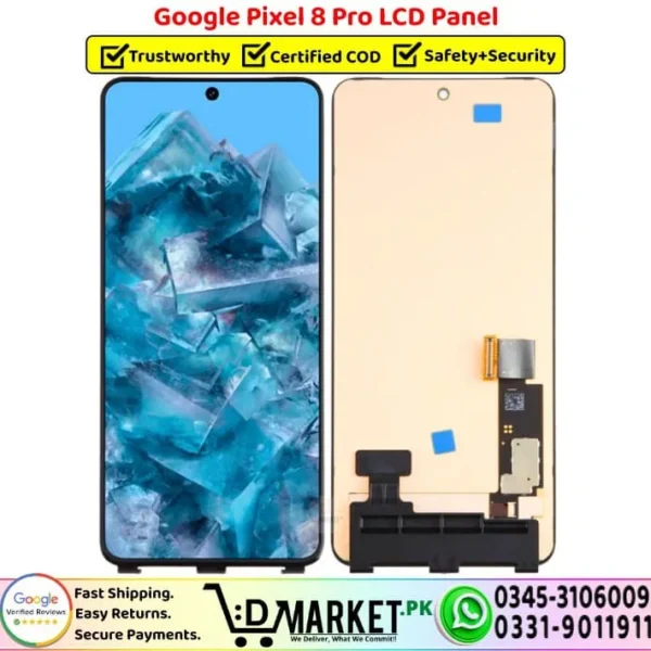 Google Pixel 8 Pro LCD Panel Unit Screen Replacement - DMarket.Pk
