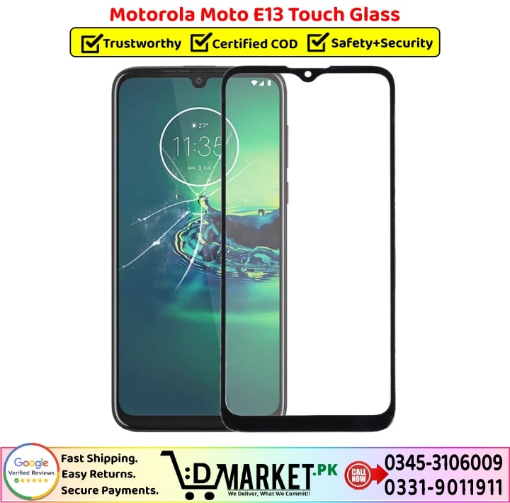 Motorola Moto E13 Touch Glass Price In Pakistan