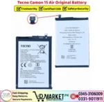 Tecno Camon 15 Air Original Battery Price In Pakistan