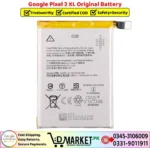 Google Pixel 3 XL Original Battery Price In Pakistan