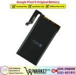 Google Pixel 6 Original Battery Price In Pakistan