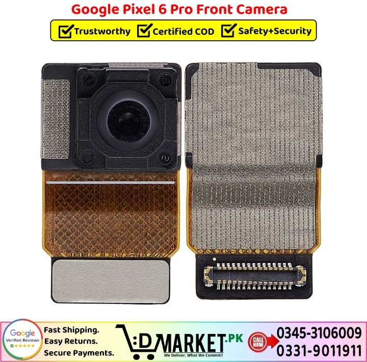 Google Pixel 6 Pro Front Camera Price In Pakistan