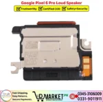 Google Pixel 6 Pro Loud Speaker Price In Pakistan