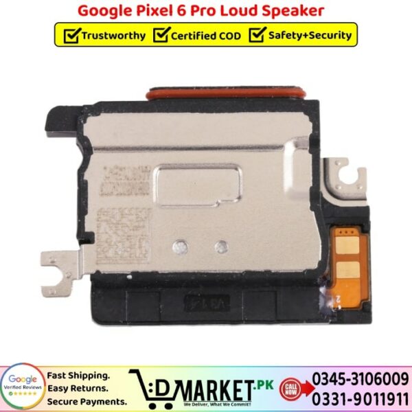 Google Pixel 6 Pro Loud Speaker Price In Pakistan