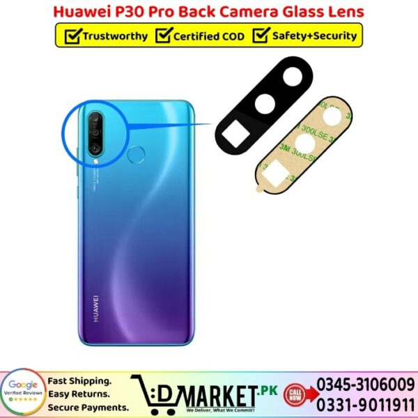 Huawei P30 Pro Back Camera Glass Lens Price In Pakistan