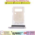 Motorola Edge Plus 2022 Sim Tray Price In Pakistan