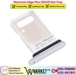 Motorola Edge Plus 2022 Sim Tray Price In Pakistan