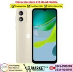 Motorola Moto E13 Used Price In Pakistan