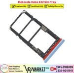 Motorola Moto E22 Sim Tray Price In Pakistan