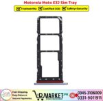 Motorola Moto E32 Sim Tray Price In Pakistan