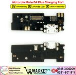 Motorola Moto E4 Plus Charging Port Price In Pakistan