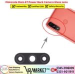 Motorola Moto E7 Power Back Camera Glass Lens Price In Pakistan