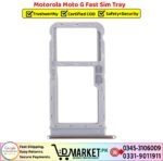 Motorola Moto G Fast Sim Tray Price In Pakistan