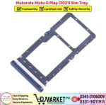 Motorola Moto G Play 2021 Sim Tray Price In Pakistan