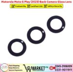 Motorola Moto G Play 2023 Back Camera Glass Lens Price In Pakistan