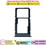 Motorola Moto G Play 2023 Sim Tray Price In Pakistan