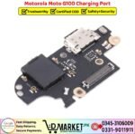 Motorola Moto G100 Charging Port Price In Pakistan