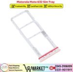 Motorola Moto G32 Sim Tray Price In Pakistan