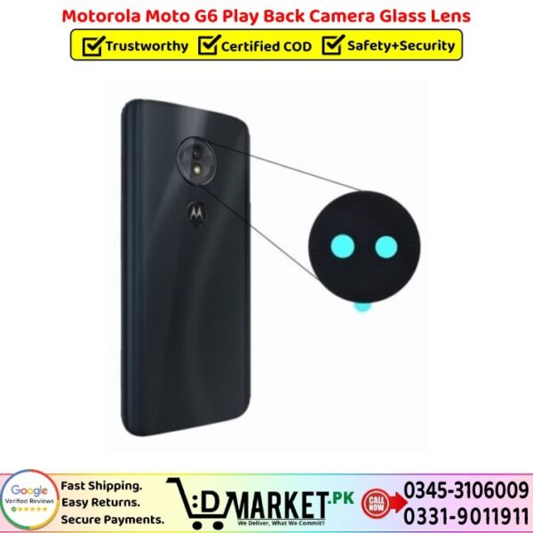 Motorola Moto G6 Play Back Camera Glass Lens Price In Pakistan