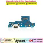 Motorola Moto G9 Play Charging Port Price In Pakistan