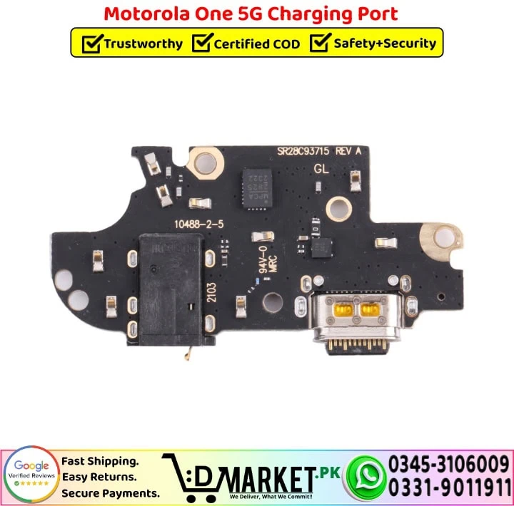 Motorola One 5G Charging Port Replacement - DMarket.Pk Motorola One 5G Charging Port Replacement - DMarket.Pk