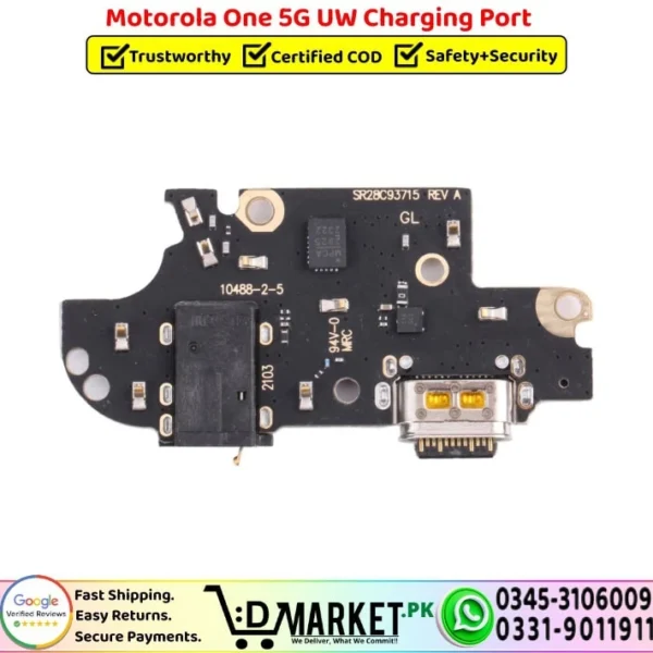 Motorola One 5G UW Charging Port Replacement - DMarket.Pk