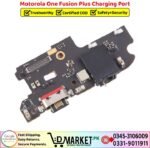 Motorola One Fusion Plus Charging Port Price In Pakistan