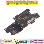 Motorola One Fusion Plus Charging Port Price In Pakistan