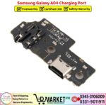 Samsung Galaxy A04 Charging Port Price In Pakistan