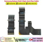 Samsung Galaxy Fold 4 Spin Axis Flex Cable Price In Pakistan