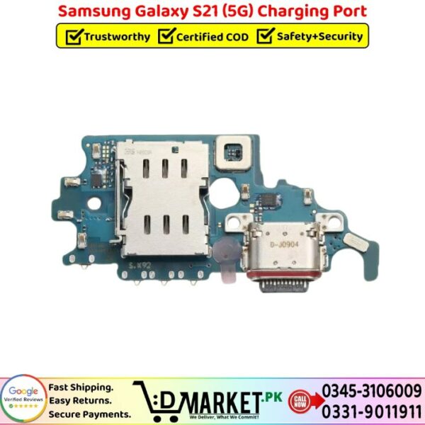 Samsung Galaxy S21 5G Charging Port Price In Pakistan
