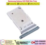 Samsung Galaxy S22 5G Sim Tray Price In Pakistan