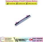 Samsung Galaxy Z Fold 5 Side Keys Button Price In Pakistan