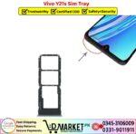 Vivo Y21s Sim Tray Price In Pakistan