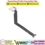 Xiaomi Poco F3 Sim Tray Holder Flex Price In Pakistan