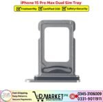 iPhone 15 Pro Max Dual Sim Tray Price In Pakistan