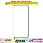 Google Pixel 8 Touch Glass Price In Pakistan