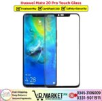 Huawei Mate 20 Pro Touch Glass Price In Pakistan