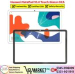 Huawei MatePad 10.4 Touch Glass Price In Pakistan