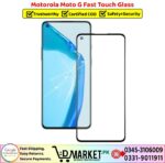 Motorola Moto G Fast Touch Glass Price In Pakistan