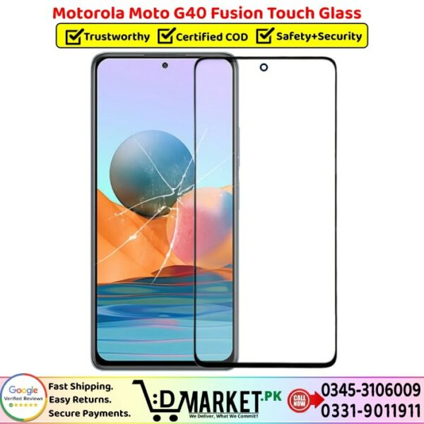 Motorola Moto G40 Fusion Touch Glass Price In Pakistan