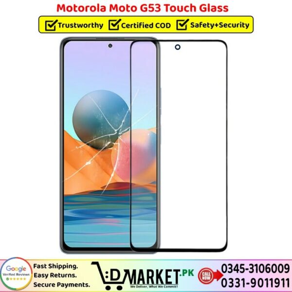 Motorola Moto G53 Touch Glass Price In Pakistan