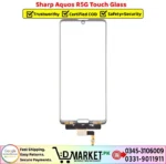 Sharp Aquos R5G Touch Glass Price In Pakistan