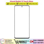 Xiaomi Redmi 12 Touch Glass Price In Pakistan
