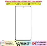 Xiaomi Redmi Note 12 Pro 4G Touch Glass Price In Pakistan